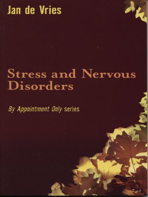 cover image of Stress and Nervous Disorders